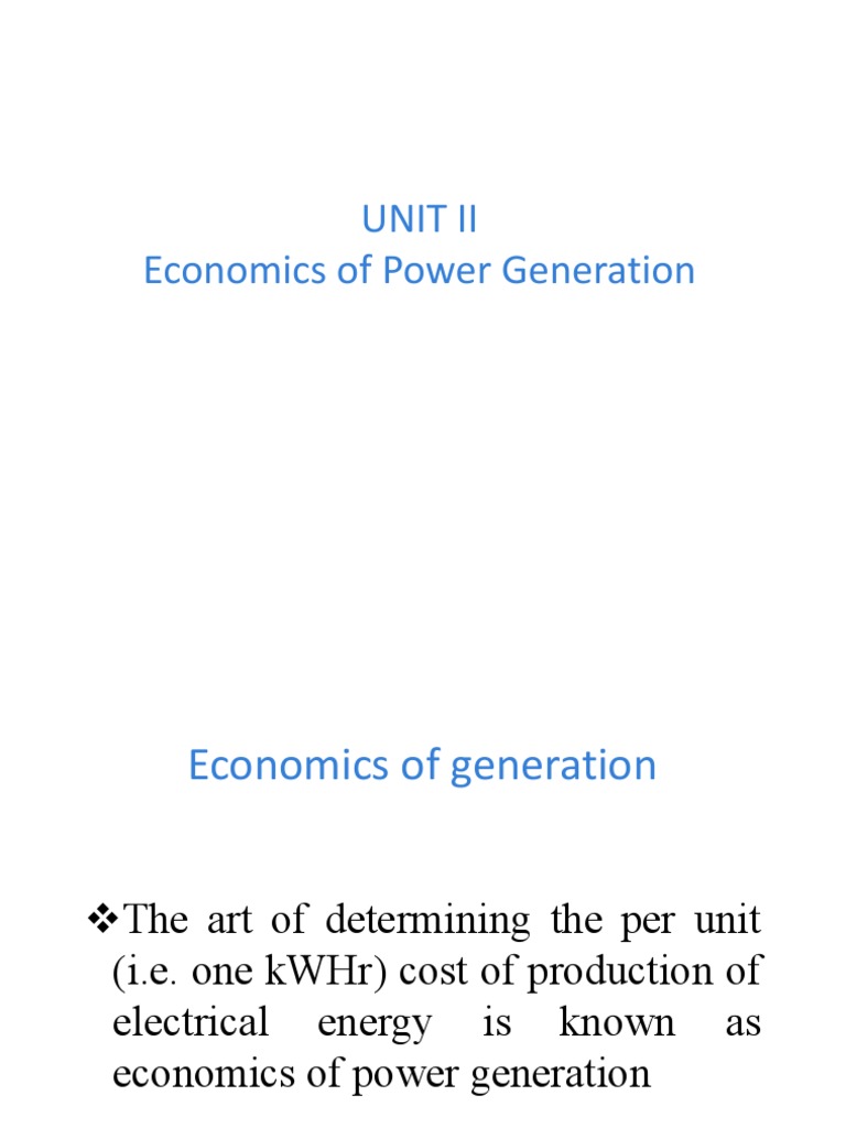 Economics of Power Generation Overview | PDF | Power Station | Watt