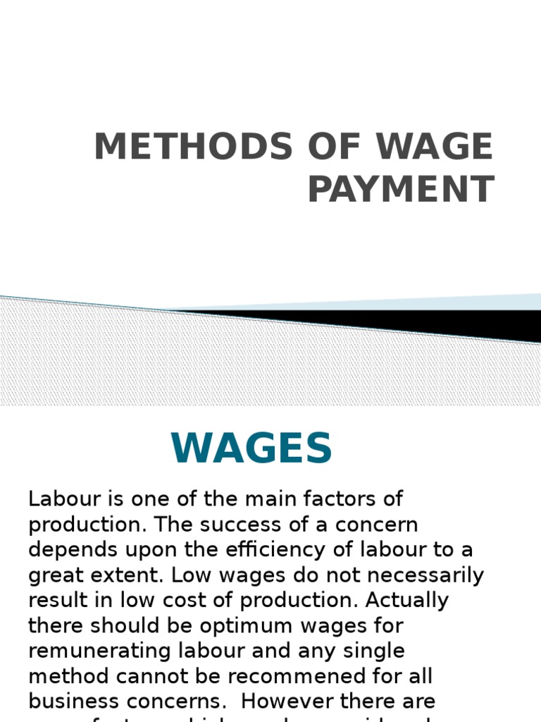 Methods of Wage Payment 2 | PDF | Piece Work | Wage