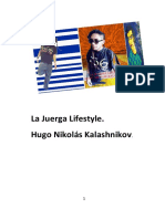 La Juerga Lifestyle - Hugo Nikolás Kalashnikov