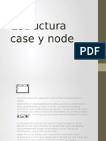 Estructura Case