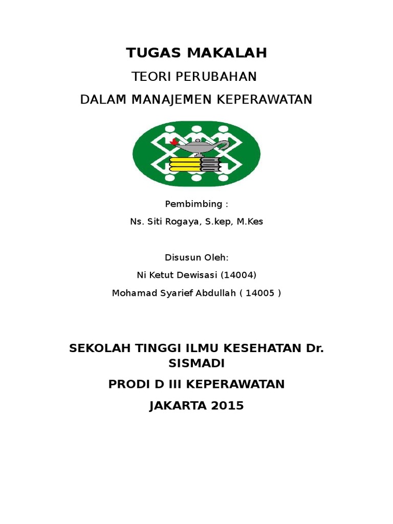 Makalah Teori Perubahan Dalam Manajemen Keperawatan