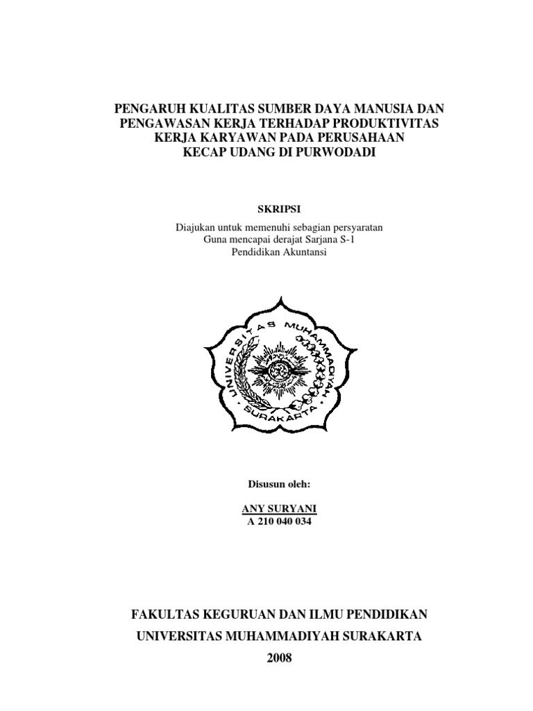 Pengaruh Kualitas Sdm Dan Pengawasan Kerja Terhadap Produktivitas