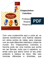 Chapeuzinhos Coloridos