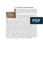 Historia del futbol internacional y en Guatemala menos de