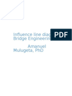 Influence Line: Bridge Engineering by PHD Amanuel Mulugeta