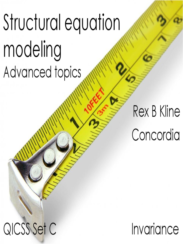 Structural Equation Modeling Advanced Topics Rex B Kline Concordia