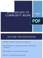 Approaches To Community Work: 06 March 2015