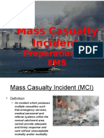 Mass Casualty Incident: Preparation For EMS