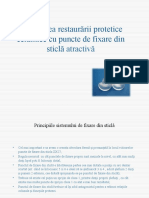 Executarea Restaurării Protetice Ceramice Cu Puncte de Fixare Din Sticlă Atractivă-Stefan Ionel