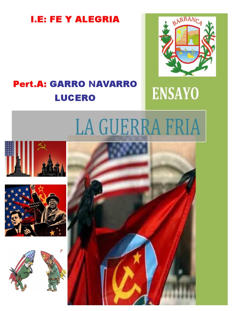 La Guerra Fria Ensayo Guerra Fría Segunda Guerra Mundial