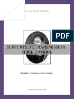 Support de Transmission - Fibre Optique