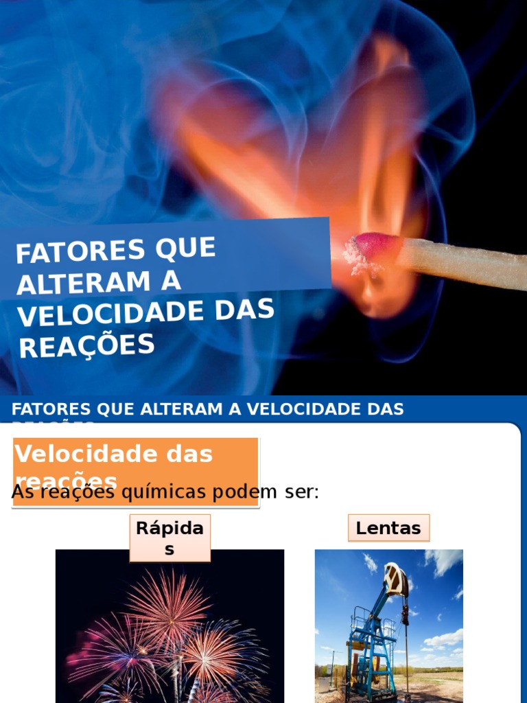 Fatores que Influenciam Reações Químicas | PDF | Reações químicas | Química