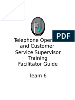 Telephone Operator and Customer Service Supervisor Training Facilitator Guide Team 6