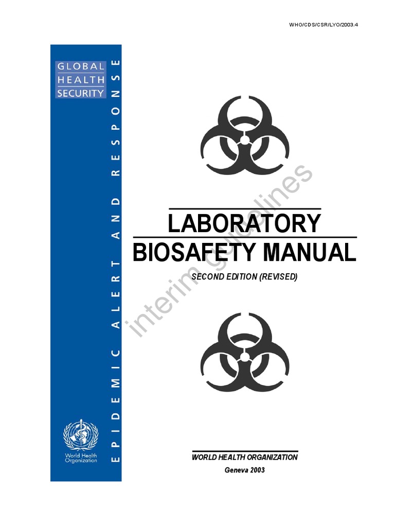 Laboratory Biosafety ManualWHO Laboratories Public Health