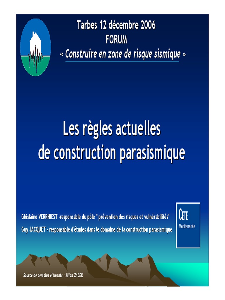 Les Règles Actuelles de Construction Parasismique  Génie parasismique