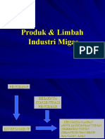 Produk & Limbah Industri Migas