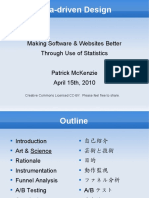 Data-Driven Design: Making Software & Websites Better Through Use of Statistics Patrick Mckenzie April 15Th, 2010