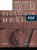 Arquitectura Del Siglo XIX en México - para Los Alumnos