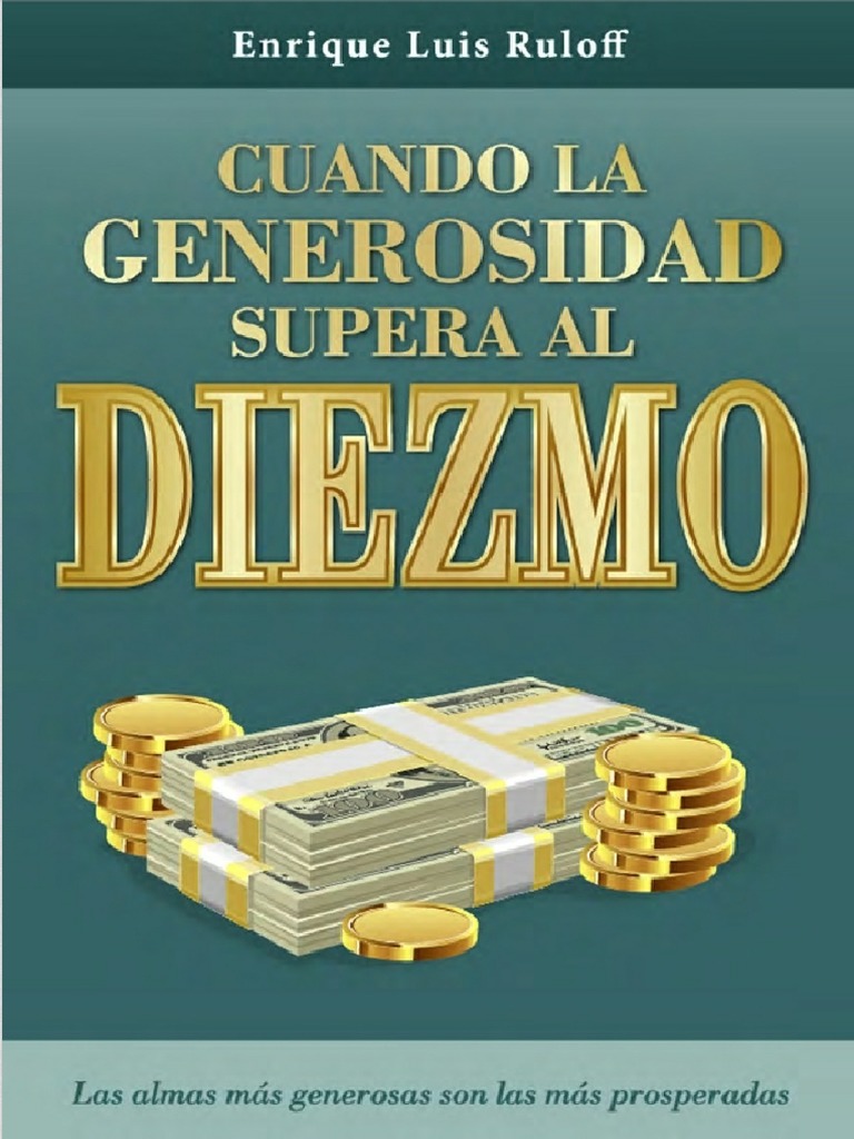 Cuando La Generosidad Supera Al Diezmo | PDF