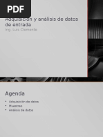 Adquisición y Análisis de simuacDatos de Entrada (1)