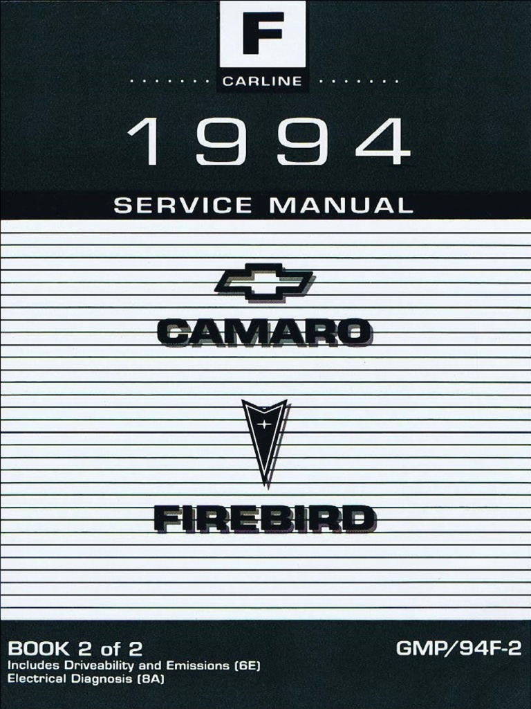 1994 Chevrolet Camaro & Pontiac Firebird Service Manual Volume 2 | Fuel  Injection | Steering