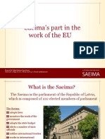 Saeima's Part in The Work of The EU