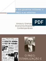 03- Governos Militares, PAEG e Reformas