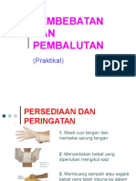 Pembebatan Dan Pembalutan (Praktikal)