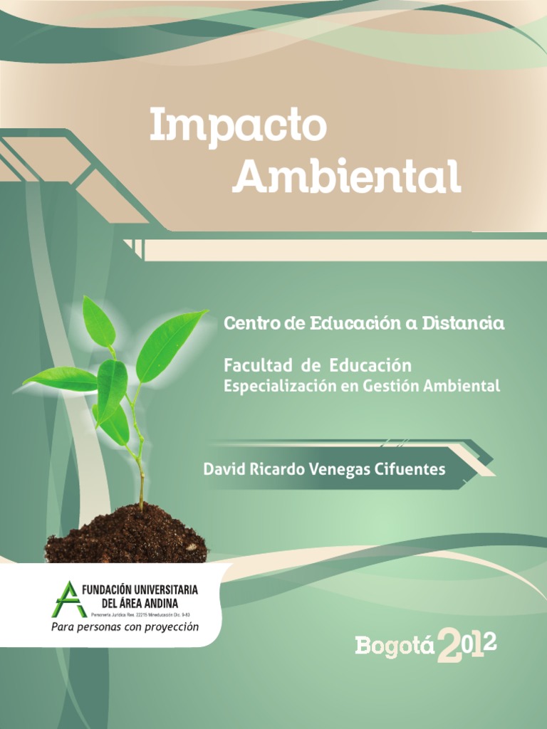 Impacto Ambientalunidad 1 Evaluación de impacto ambiental Degradación ambiental