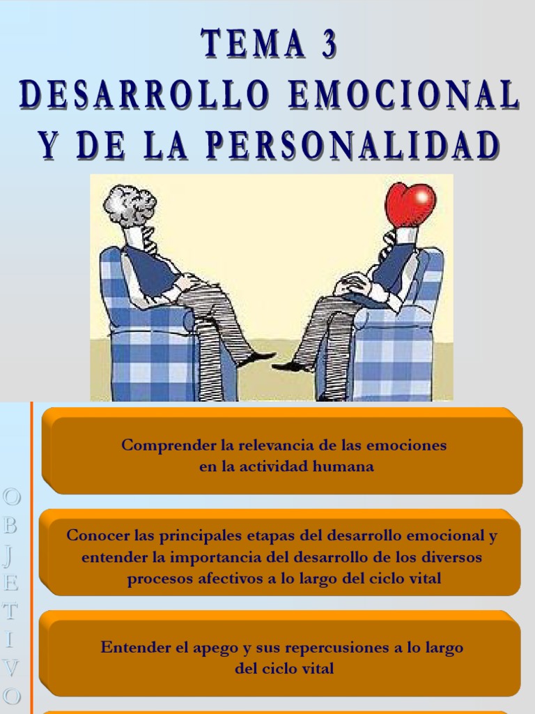 Desarrollo Emocional y Personalidad | PDF | Teoría de apego | Las emociones