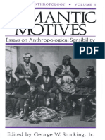 (History of Anthropology) George W. Stocking Jr.-Romantic Motives - Essays On Anthropological Sensibility-University of Wisconsin Press (1996)