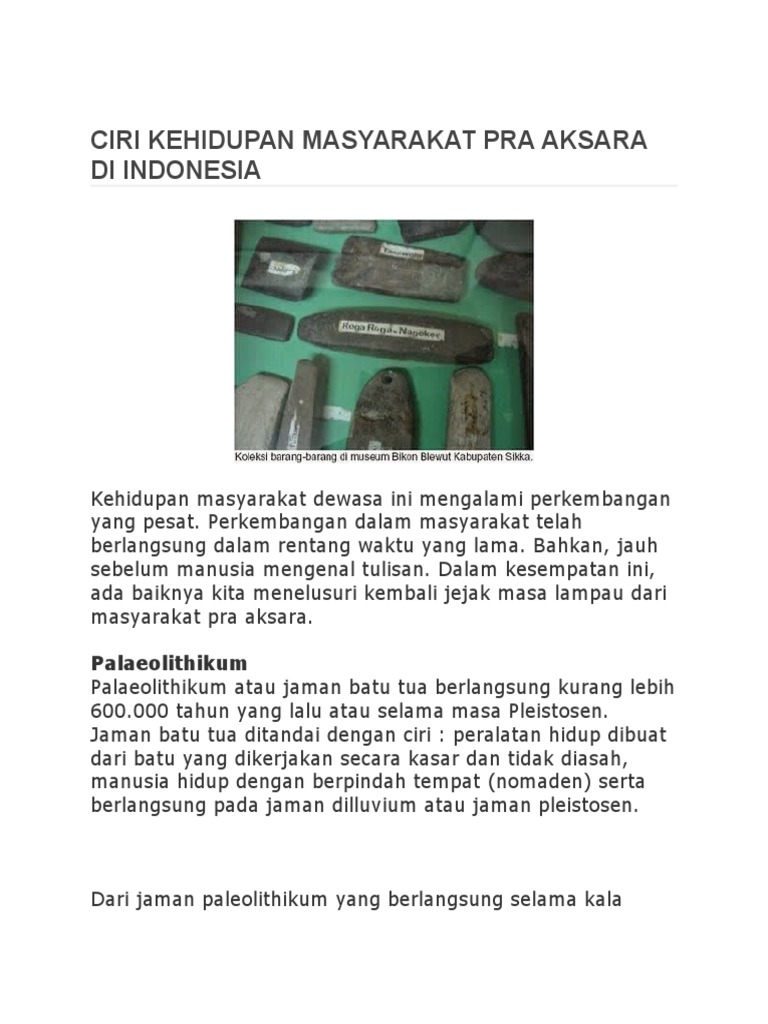 Ciri Kehidupan Masyarakat Pra Aksara Di Indonesia