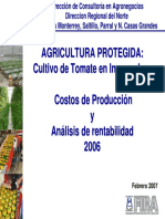 Agricultura Protegida Cultivo de Tomate en Invernadero - Costos de Producción y Análisis de Rentabilidad 2006 - Feb 2007