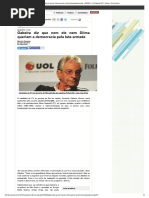 Gabeira Diz Que Nem Ele Nem Dilma Queria a Democracia