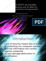 Impact of ICT On Society:: Lack of Security and Its Effect On Industry, Economy and Goverment