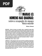 Marias e homens nas quadras