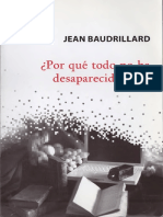 Baudrillar, Jean - Por Quã© Todo No Ha Desaparecido Aãºn PDF