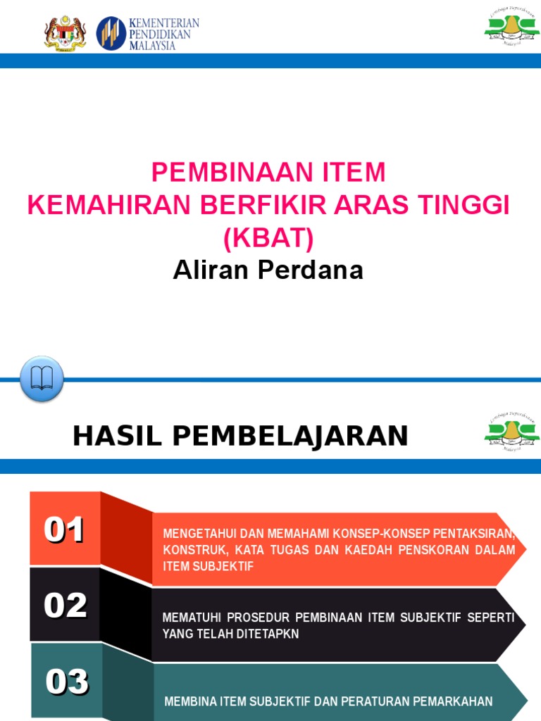 Cabaran Dalam Membina Item Kbat Persepsi Guru Murid Dan Masyarakat Menyatakan Itemkbat Sangat Sukar Budaya Masyarakat Yang Lebih Menitikberatkan Kecemerlangan Dan Bilangan A Dalam