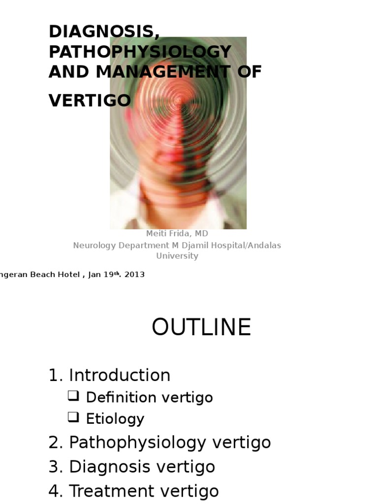 Diagnosis, Pathophysiology and Management of Vertigo | PDF | Vertigo ...