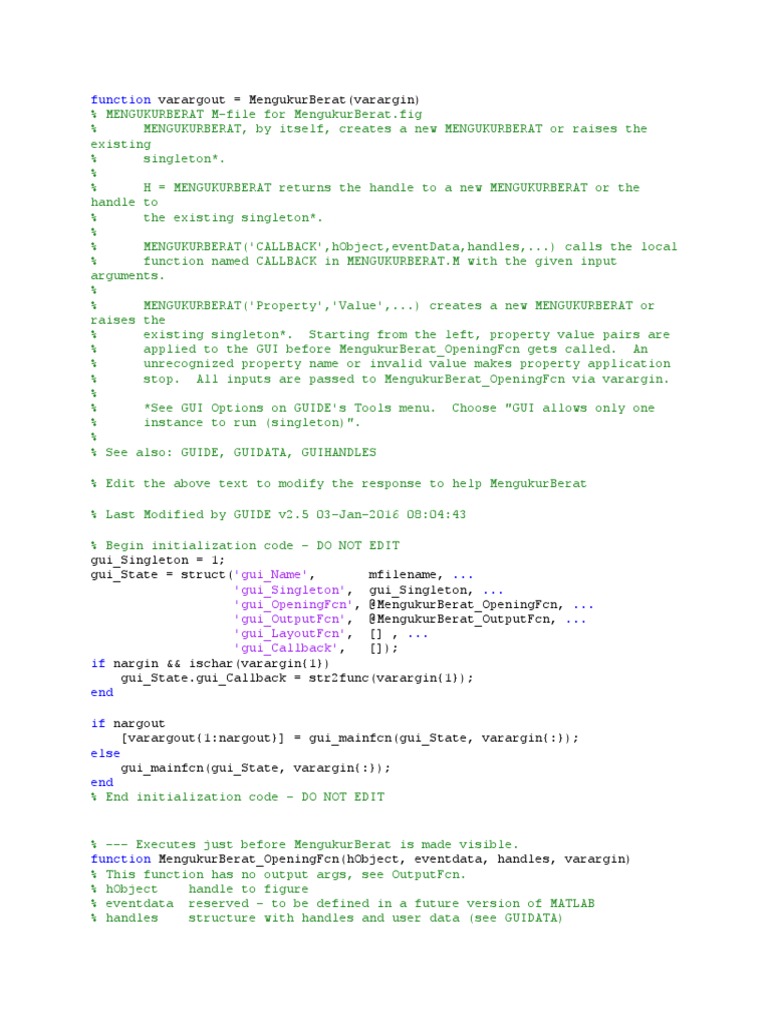 Function 'Gui Name' 'Gui Singleton' 'Gui Openingfcn' 'Gui