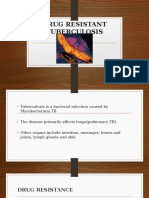 Drug Resistant Tuberculosis