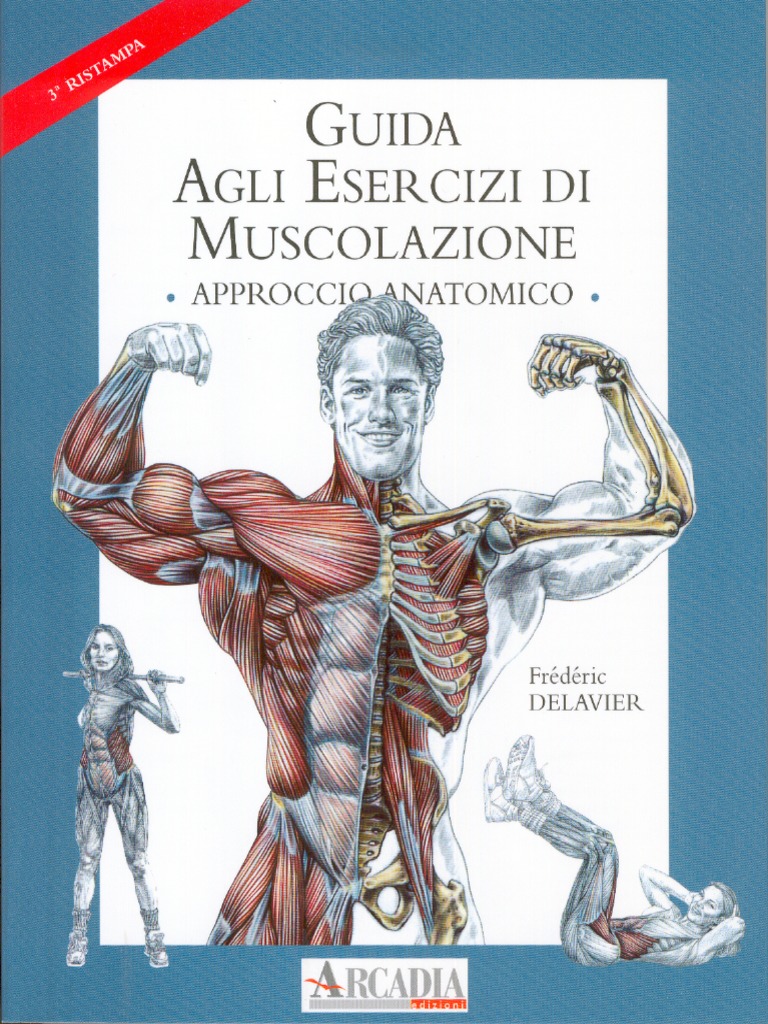 Frederic Delavier - Bodybuilding Guida Agli Esercizi Di Muscolazione ...