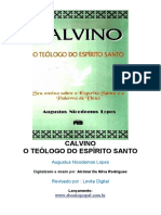 Calvino - O Teólogo do Espírito Santo - Augustus Nicodemus Lopes.pdf