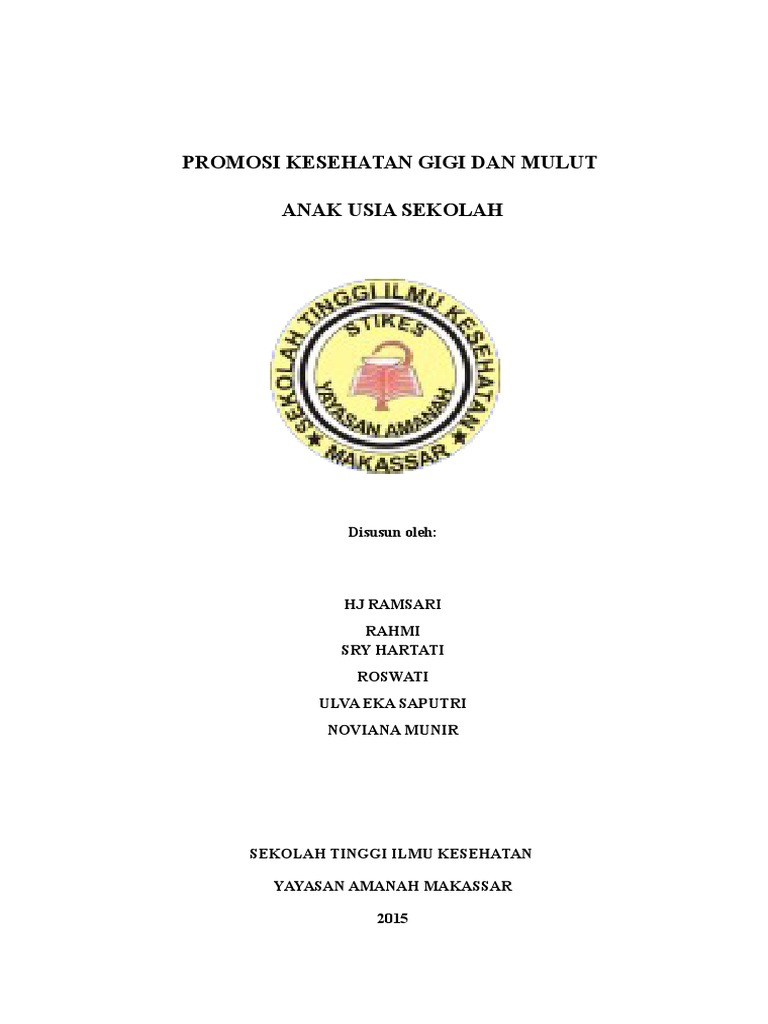 Promosi Kesehatan Gigi Dan Mulut Anak Usia Sekolah