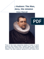 Henry Hudson - The Man, Mystery, The Mission