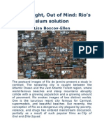 Out of Sight, Out of Mind -Rio's Slum Solution