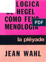 Wahl, Jean-La lógica de Hegel como fenomenología-La Pléyade