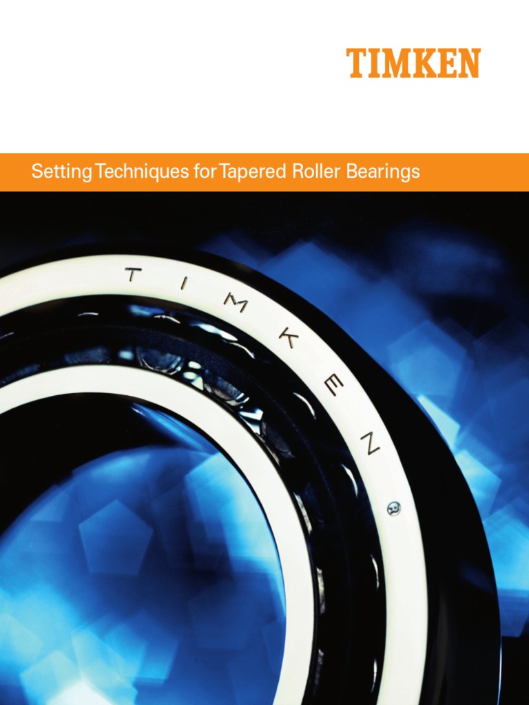 5556 Setting Techniques For Timken Tapered Roller Bearings PDF