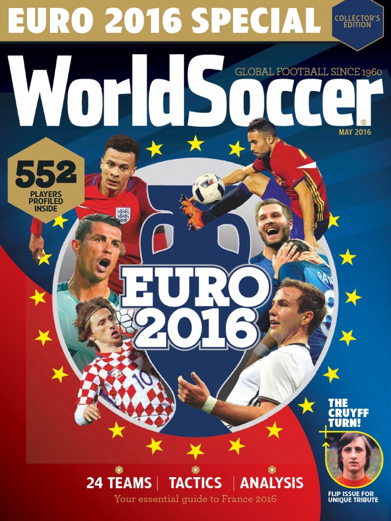 World Soccer - Euro Special 2016 | PDF | Association Football Players |  European National Association Football Teams, image size:768x1024