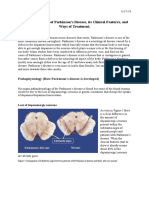 The Development of Parkinson's Disease, Its Clinical Features, and Ways of Treatment